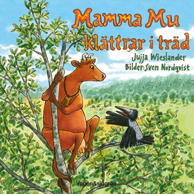 Mamma Mu klättrar i träd (ljudbok) av Jujja Wie