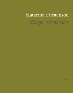 Sånger och formler (e-bok) av Katarina Frostens