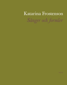 Sånger och formler (e-bok) av Katarina Frostens