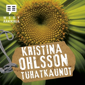 Tuhatkaunot (ljudbok) av Kristina Ohlsson