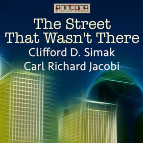 The Street That Wasn't There (ljudbok) av Cliff