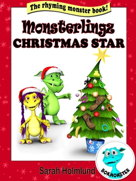 Monsterlingz Christmas star (e-bok) av Sarah Ho