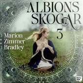 Albions skogar – del 3