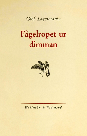Fågelropet ur dimman (e-bok) av Olof Lagercrant