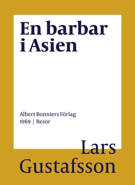 En barbar i Asien (e-bok) av Lars Gustafsson