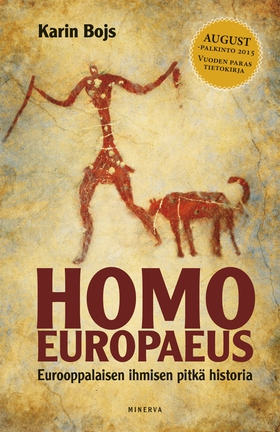 Homo europaeus : Eurooppalaisen ihmisen pitkä h