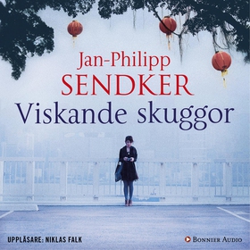 Viskande skuggor (ljudbok) av Jan-Philipp Sendk