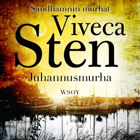 Juhannusmurha (ljudbok) av Viveca Sten