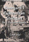 Boneyard 1-Flykten från Stuttgart - author's Edition