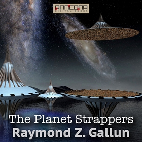 The Planet Strappers (ljudbok) av Raymond Z. Ga