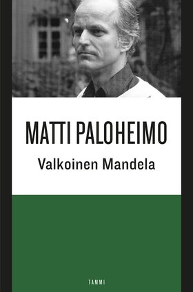 Valkoinen Mandela (e-bok) av Matti Paloheimo, P