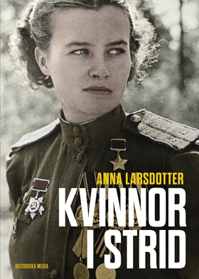Kvinnor i strid (e-bok) av Anna Larsdotter