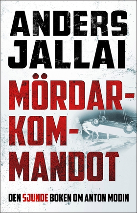 Mördarkommandot (e-bok) av Anders Jallai