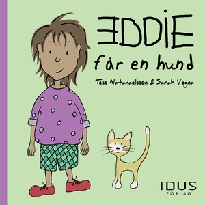 Eddie får en hund (e-bok) av Sarah Vegna, Tess