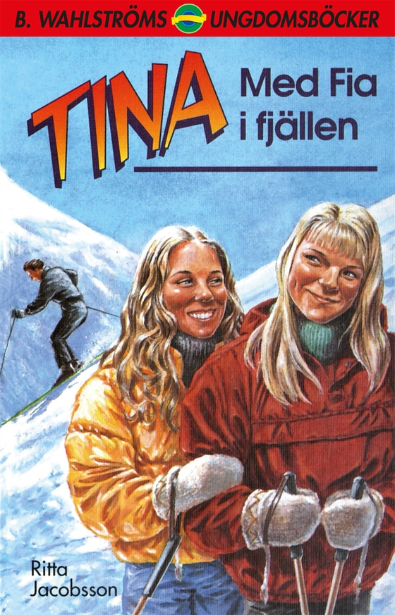 Tina 1 - Med Fia i fjällen
