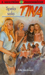Tina 8 - Spela solo (e-bok) av Ritta Jacobsson