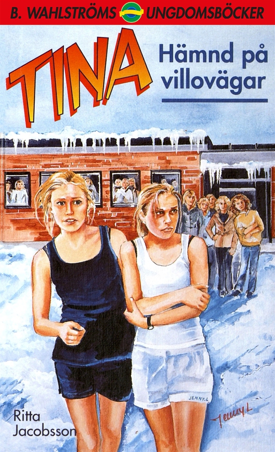 Tina 13 - Hämnd på villovägar