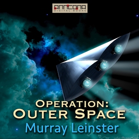Operation: Outer Space (ljudbok) av Murray Lein