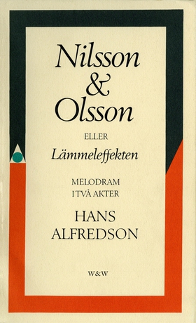 Nilsson & Olsson eller Lämmeleffekten : melodra