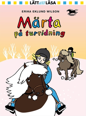 Märta på turridning (e-bok) av Erika Eklund Wil