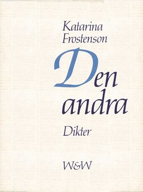 Den andra (e-bok) av Katarina Frostenson