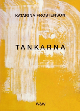 Tankarna (e-bok) av Katarina Frostenson