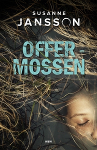Offermossen (e-bok) av Susanne Jansson