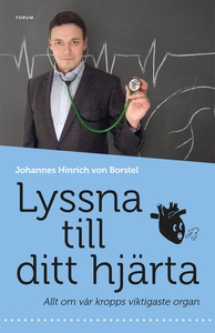 Lyssna till ditt hjärta : Allt om kroppens vikt