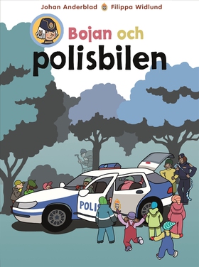 Bojan och polisbilen (e-bok) av Johan Anderblad