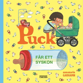 Puck får ett syskon (e-bok) av Anna-Karin Garha