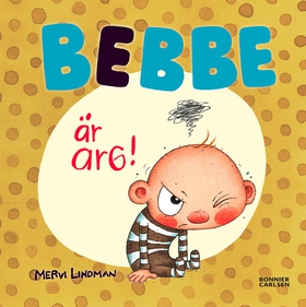 Bebbe är arg (e-bok) av Mervi Lindman