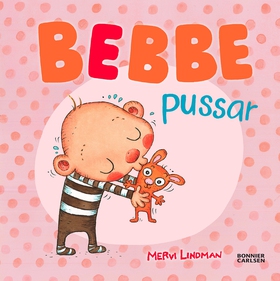 Bebbe pussar (e-bok) av Mervi Lindman