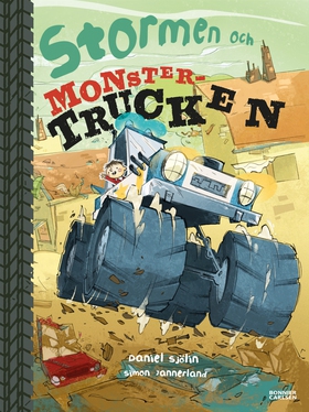 Stormen och monstertrucken (e-bok) av Daniel Sj