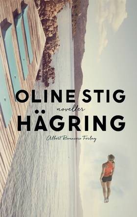 Hägring (e-bok) av Oline Stig