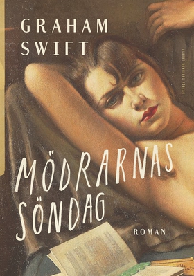 Mödrarnas söndag (e-bok) av Graham Swift