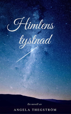 Himlens tystnad: En kort novell (e-bok) av Ange