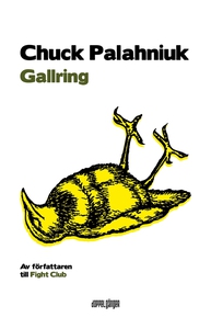 Gallring (e-bok) av Chuck Palahniuk