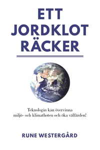 Ett jordklot räcker (e-bok) av Rune Westergård