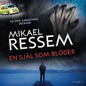 En själ som blöder (ljudbok) av Mikael Ressem