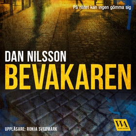 Bevakaren (ljudbok) av Dan Nilsson