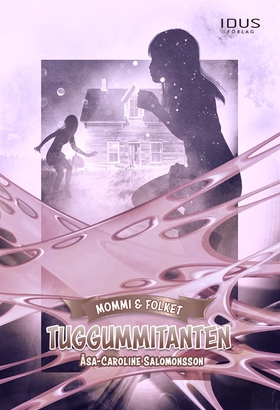 Tuggummitanten (e-bok) av Åsa-Caroline Salomons