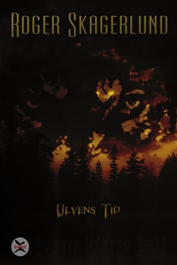 Ulvens Tid - Svarta Nätter del 1 (e-bok) av Rog