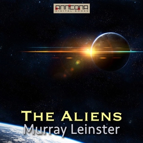 The Aliens (ljudbok) av Murray Leinster