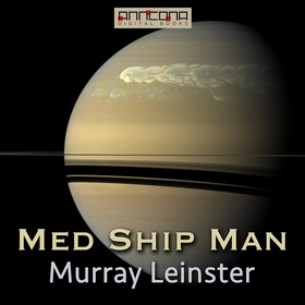 Med Ship Man (ljudbok) av Murray Leinster