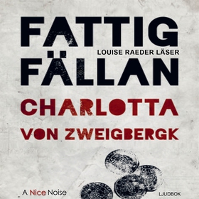 Fattigfällan (ljudbok) av Charlotta von Zweigbe