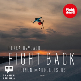 Fight Back (ljudbok) av Pekka Hyysalo