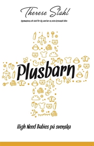 Plusbarn - High Need Babies på svenska (e-bok)