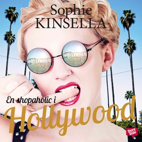 En shopaholic i Hollywood (ljudbok) av Sophie K
