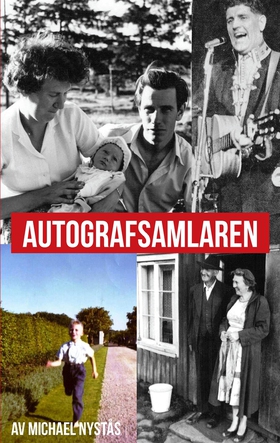 Autografsamlaren (e-bok) av Michael Nystås