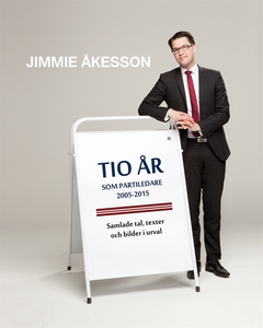 Tio år som partiledare 2005-2015 (e-bok) av Jim